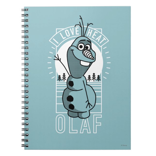 Olaf | I Love Heat Notebook (Front)