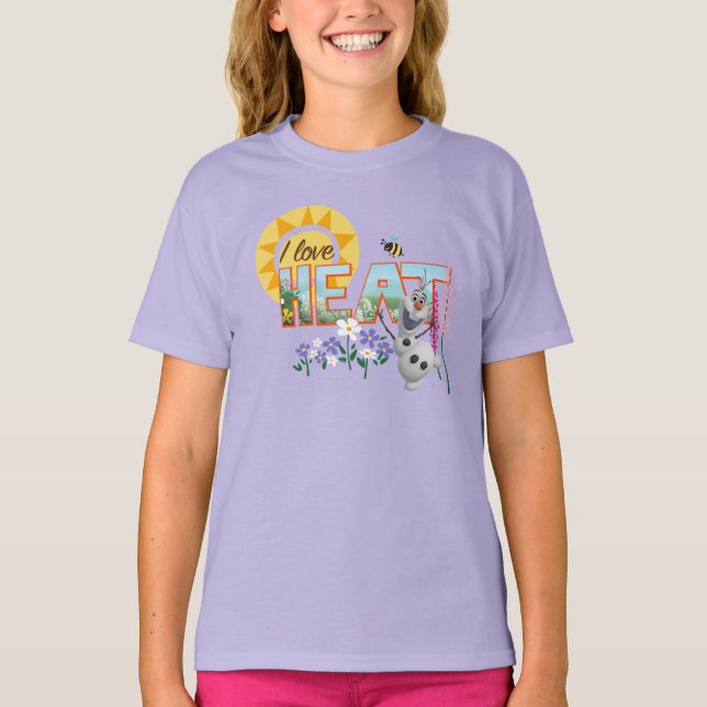 Olaf | I Love the Heat and Sunshine T-Shirt (Front)