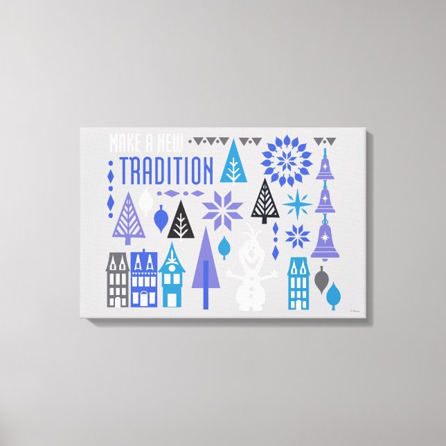 Olaf | Make a New Tradition Canvas Print (Front)