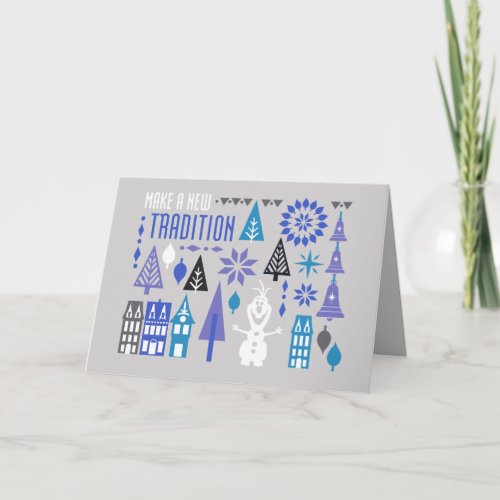 Olaf  Make a New Tradition Holiday Card
