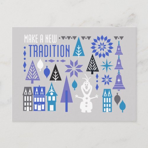Olaf  Make a New Tradition Postcard