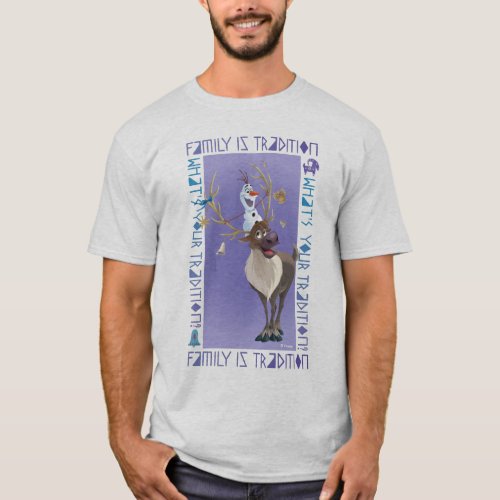 Olaf  Sven  Family is Tradition T_Shirt