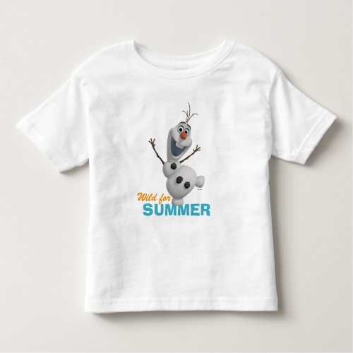 Olaf  Wild for Summer Toddler T_shirt