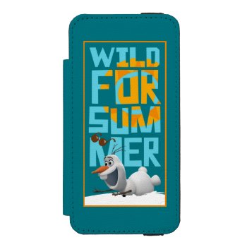 Olaf | Wild For Summer With Orange Circle Wallet Case For Iphone Se/5/5s by frozen at Zazzle