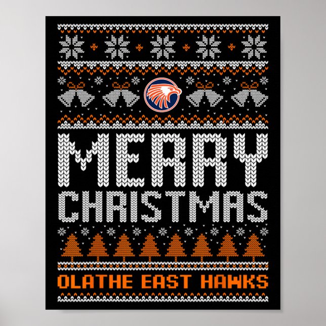 Olathe East Hawks Logo Merry Christmas Ugly Sweate Poster (Front)