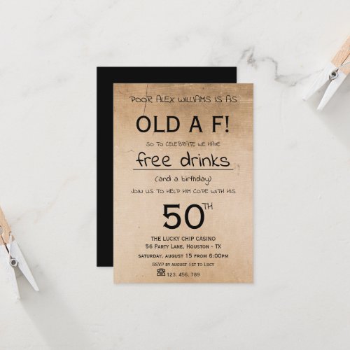 OLD A F  Birthday Party  Invitation