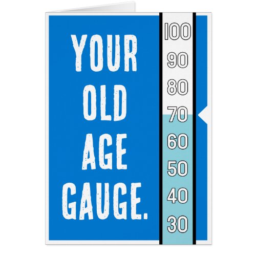 Old Age Gauge -  70th Birthday Card