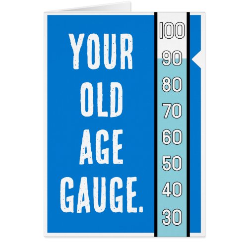 Old Age Gauge -  90th Birthday Card