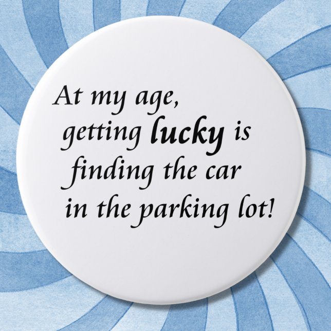 Old age humor over the hill novelty joke gifts button (Creator Uploaded)