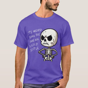 Old Age T-Shirt