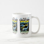 Old As Creation ~ Syphilis is Now Curable Coffee Mug