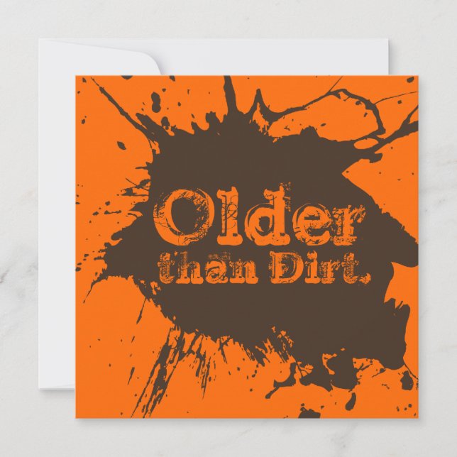 Old as Dirt - 30th Birthday Dirt Party Invitation (Front)