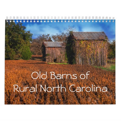 Old Barns of Rural North Carolina Calendar