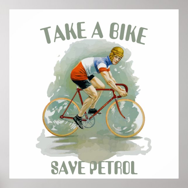 Old Bicycle, save gasoline, add text Poster (Front)