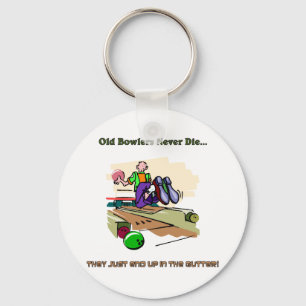 Old Bowlers Never Die... Keychain