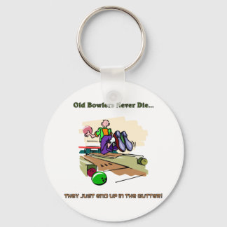 Old Bowlers Never Die... Keychain