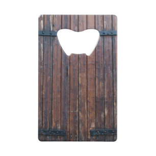 Old Brown Wood Doors With Black Iron Supports Credit Card Bottle Opener
