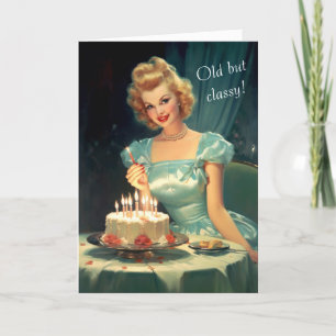 Old But Classy! Vintage Birthday Card
