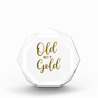 Old but gold acrylic award