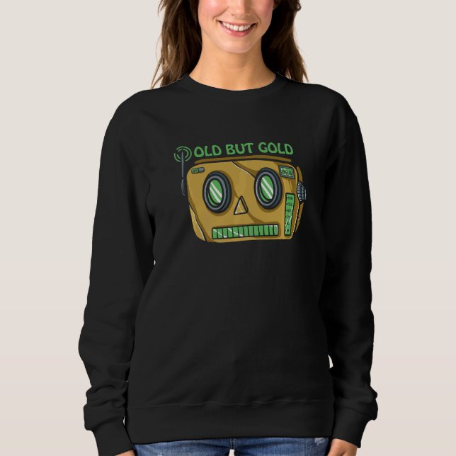 Old But Gold - Retro - Robot - Radio - Illustratio Sweatshirt (Front)