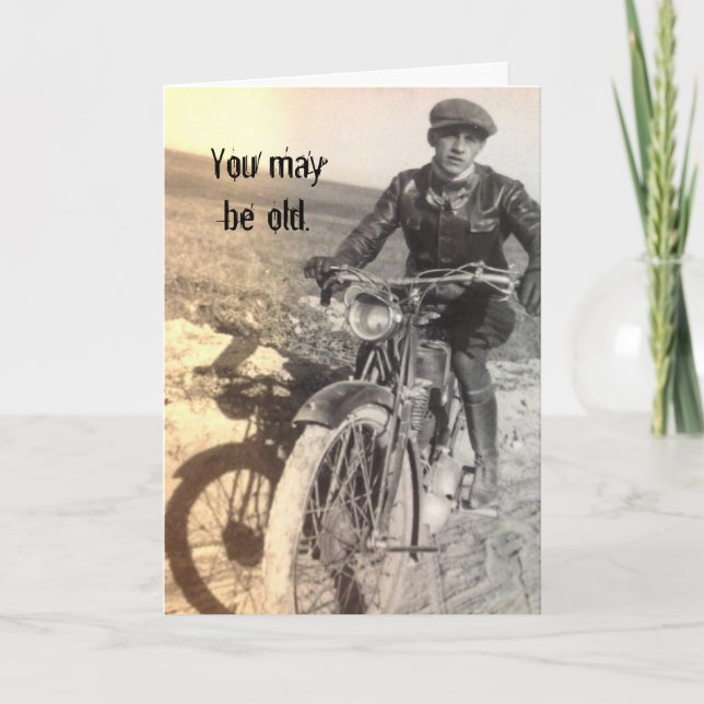 Old But Good Vintage Motorcycle Birthday Card (Front)