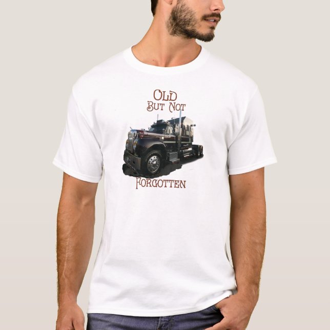 Old But Not Forgotten Truckers T-Shirt (Front)