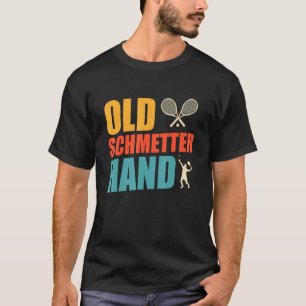 Old Butterfly Hand Tennis Grandpa Tennis Daddy Ten T-Shirt