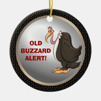 Old Buzzard Alert Ornament Add Picture by doodlesfunornaments at Zazzle