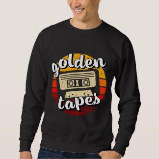 old cassette golden tapes old music retro style sweatshirt