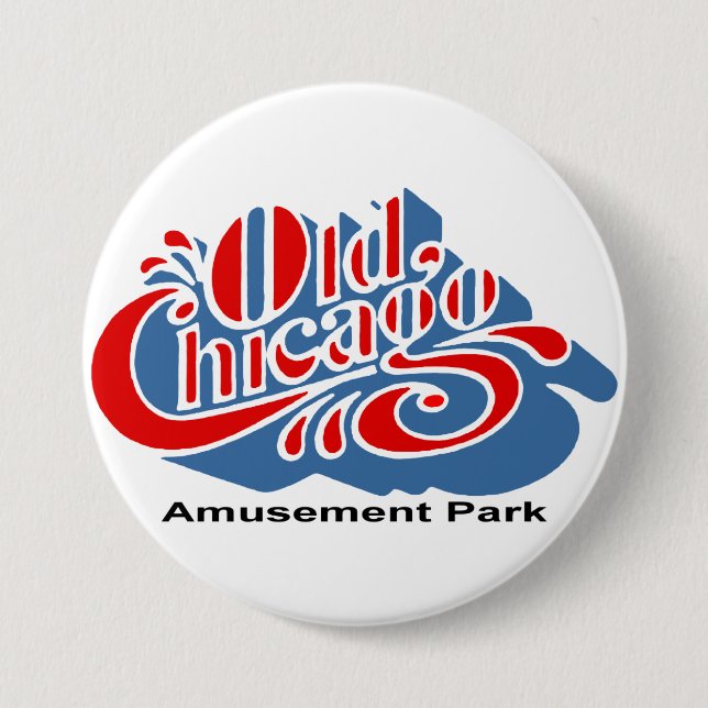 Old Chicago Amusement Park, Bolingbrook, IL Pinback Button (Front)