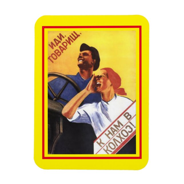 Old Classic Soviet Poster Come Comrade to Our Farm Magnet (Vertical)