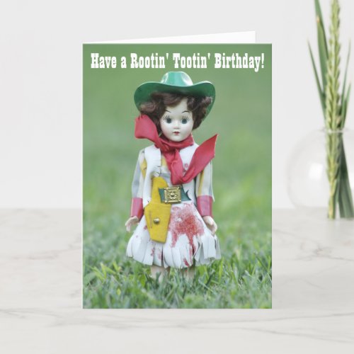 Old Cowgirl Doll YEE HAW Rootin Tootin Birthday Card