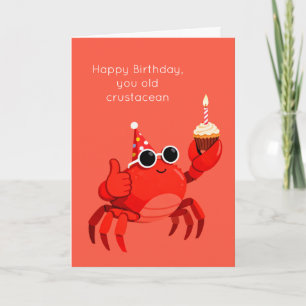 Old Crustacean Birthday Card Crab Humor