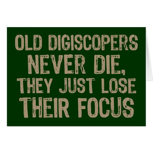 Old Digiscopers Never Die Cards (Front Horizontal)