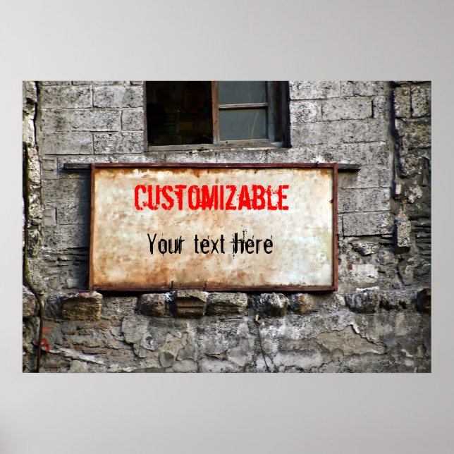 Old Dirty Sign on Abandoned Building Customizable (Front)