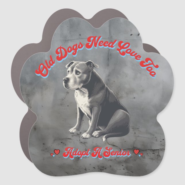 Old Dogs Need Love Too Car Magnet (Front)