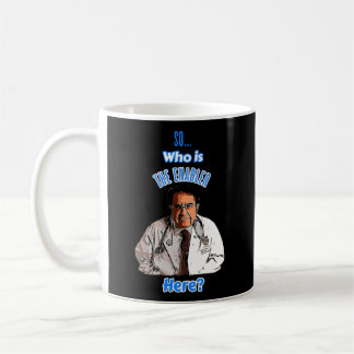 Old Dr Says So Who Is Enabler Here Now Diet Life D Coffee Mug