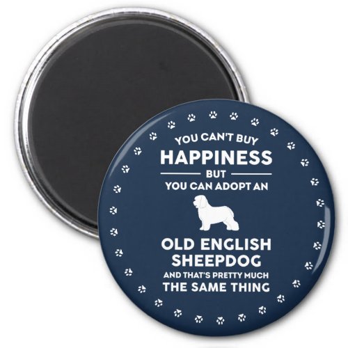 Old English Sheepdog Adoption Happiness Magnet