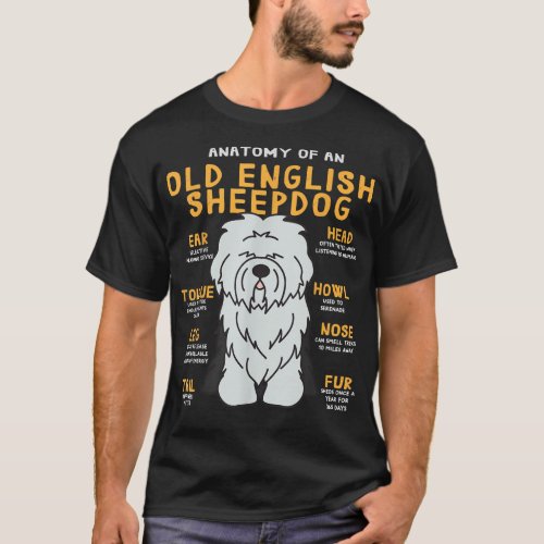 Old English Sheepdog Anatomy Funny Dog Mom Dad  T_Shirt