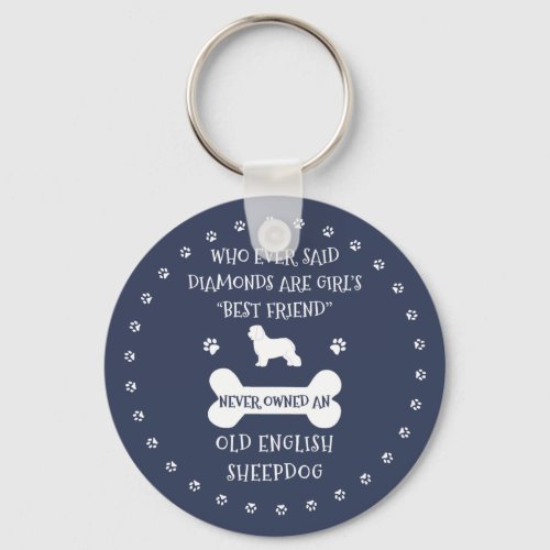 Old English Sheepdog Best Friend Keychain
