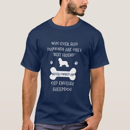 Old English Sheepdog Best Friend T_Shirt