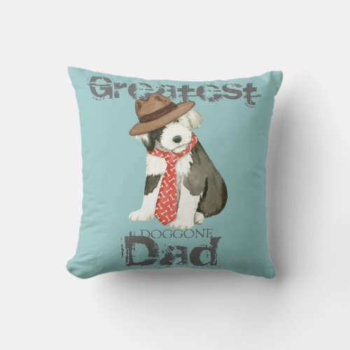 Old English Sheepdog Dad Throw Pillow