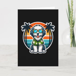 Old English Sheepdog Dog Owner Summer Vibes Vacati Card