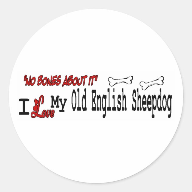 Old English Sheepdog (I Love) Sticker (Front)
