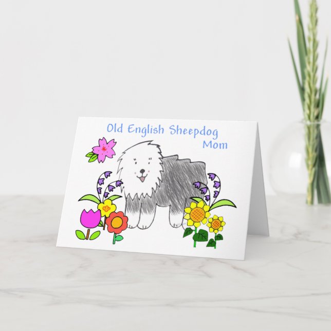 Old English Sheepdog Mom Card (Front)