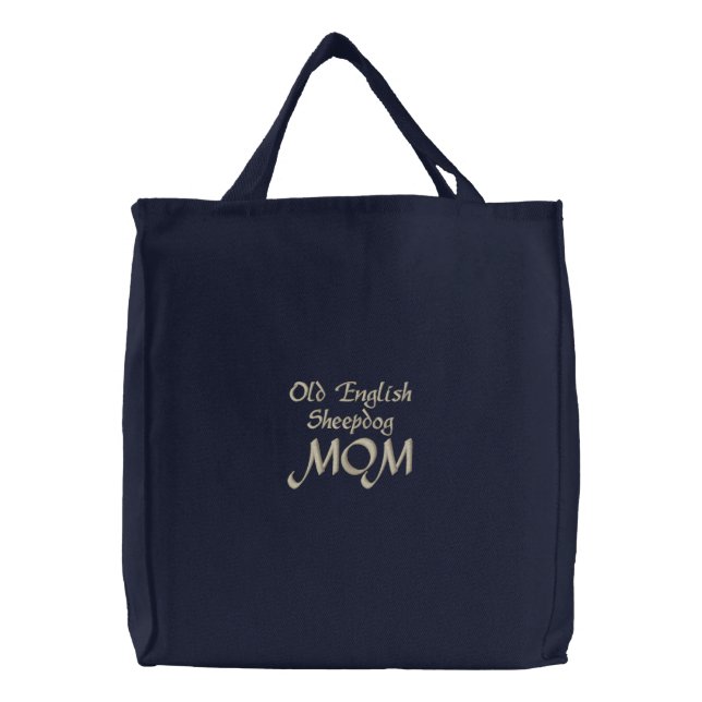 Old English Sheepdog, MOM Embroidered Tote Bag (Front)