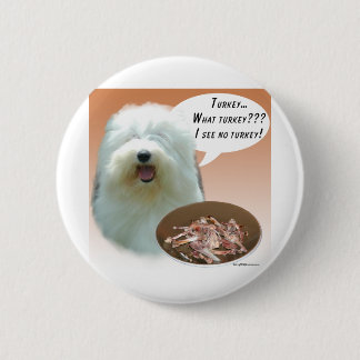 Old English Sheepdog Turkey Button