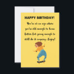Old Enough to Know Better Funny Birthday Card<br><div class="desc">🎉 Celebrate with laughter! This funny birthday card features the cheeky message: “You are at an age where you are old enough to know better but young enough to still do it anyway. Enjoy.” Perfect for friends, siblings, or coworkers who love humor on their big day 😂🎂. A bold and...</div>