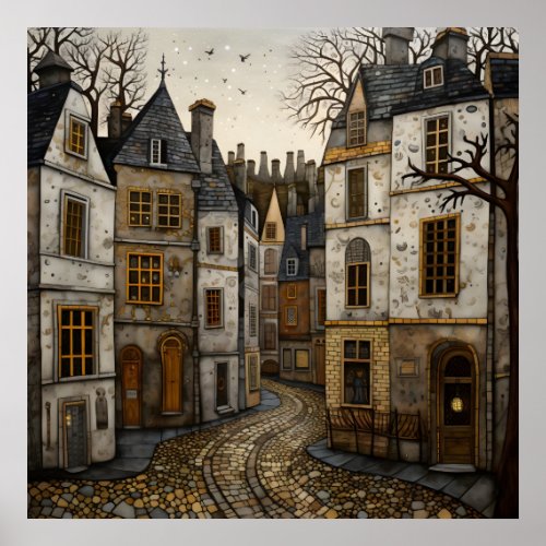 Old European Cobblestone Street Rustic Buildings  Poster