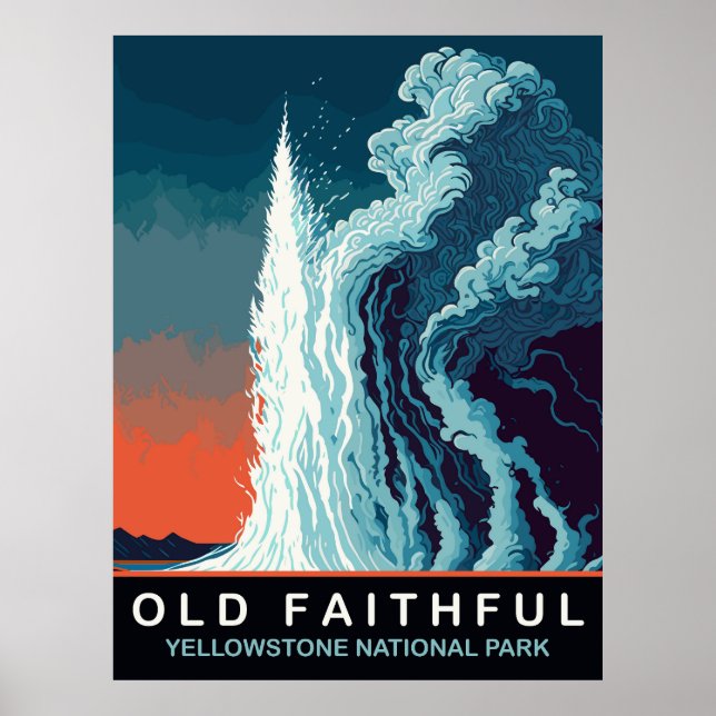 Old Faithful Geyser, Water Eruptiom, Travel Poster (Front)